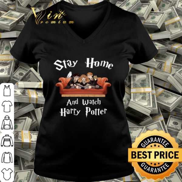Stay At Home And Watch Harry Potter Covid-19 shirt