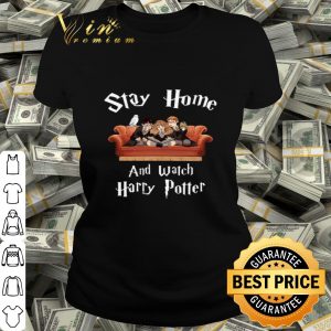 Stay At Home And Watch Harry Potter Covid-19 shirt