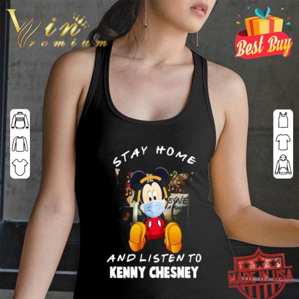 Mickey mouse stay home and listen to Kenny Chesney Coronavirus shirt