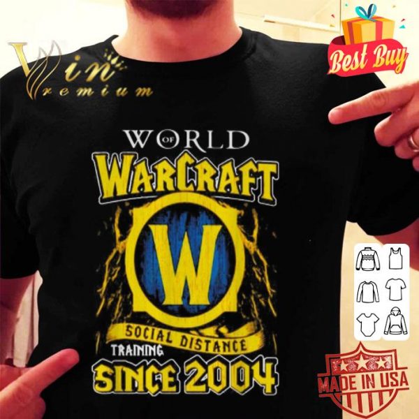 World of Warcraft social distance training since 2004 Coronavirus shirt