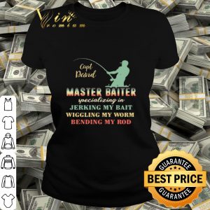 Capt David Master Baiter Specializing In Jerking My Bait vintage shirt