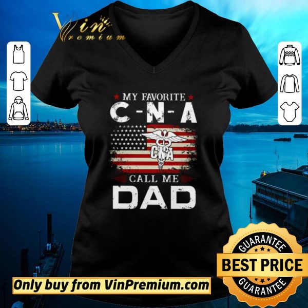 Pretty My favorite CNA call me Dad American flag shirt sweater