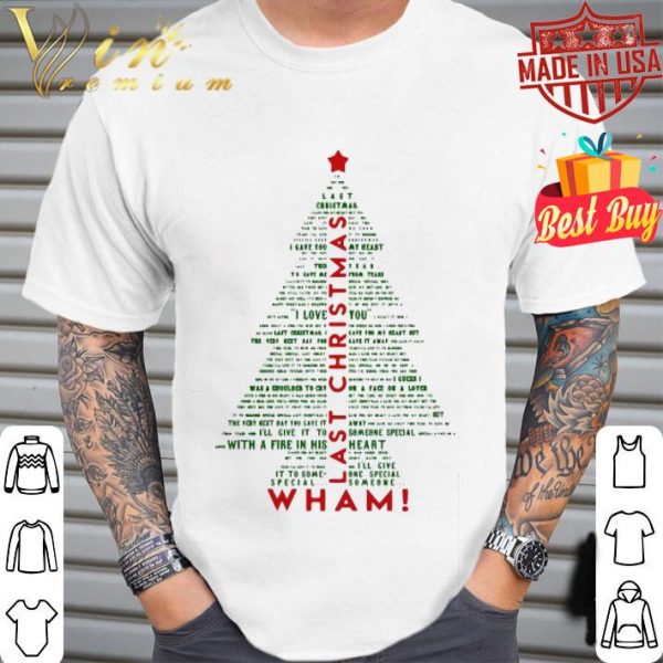 Wham Last Christmas Lyric Christmas Tree shirt