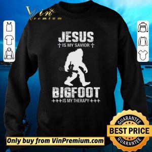 Pretty Jesus Is My Savior Bigfoot Is My Therapy shirt sweater 2