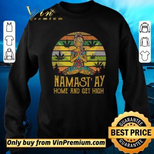 Awesome Cannabis Girl Yoga Namaste At Home And Get High Vintage shirt sweater 2
