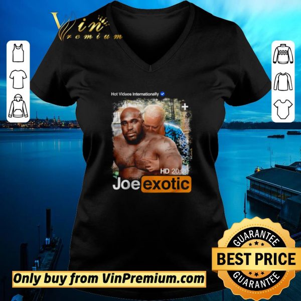 Hot Hot videos internationally Joe Exotic Pornhub shirt sweater