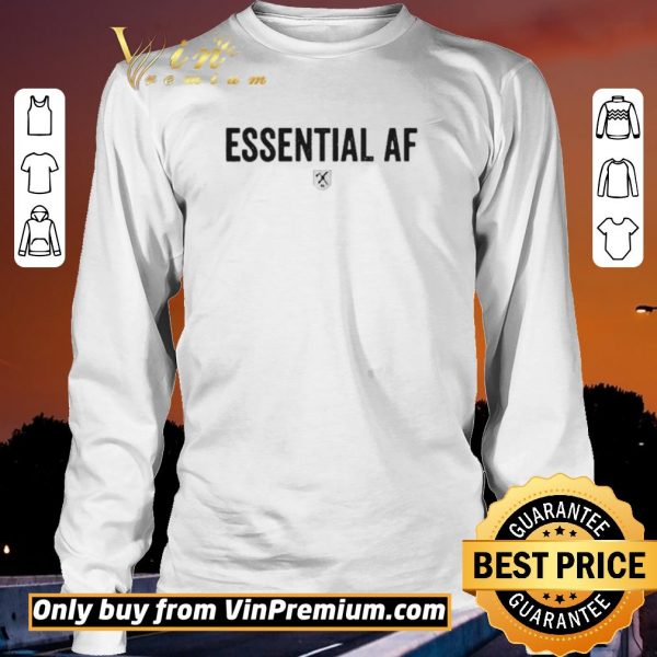 Awesome Essential Af shirt sweater