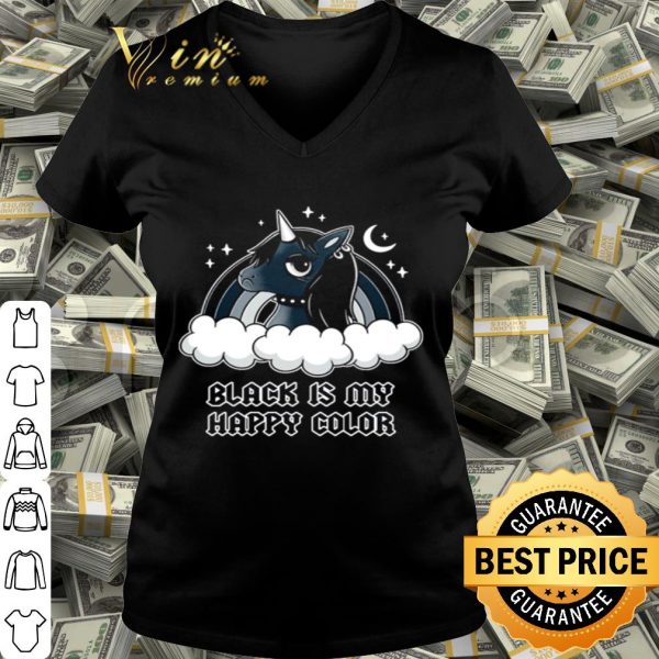 Unicorn black is my happy color shirt