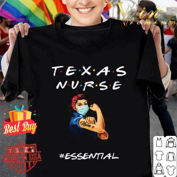 Strong Texas nurse mask #essential Coronavirus shirt