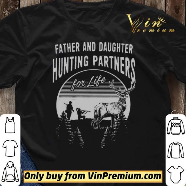 father and daughter hunting partners for life shirt sweater