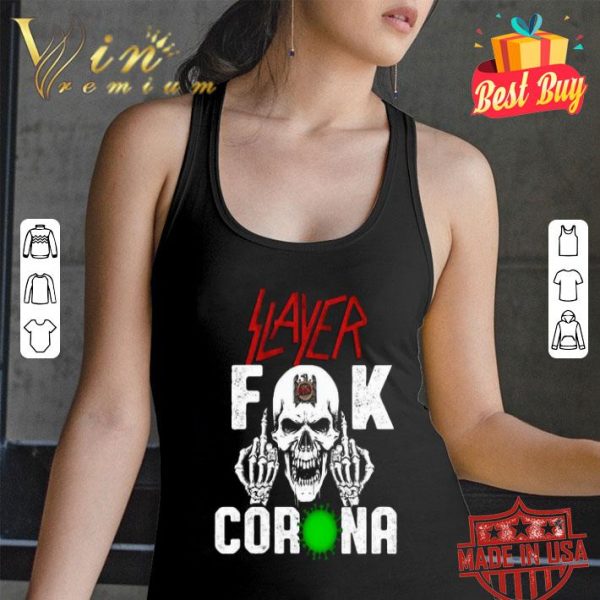 Skull Slayer Fuck Coronavirus shirt