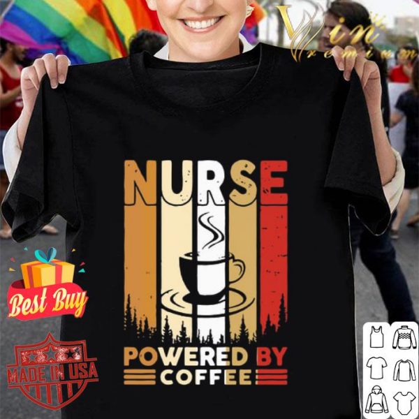 Nurse powered by coffee sunset shirt