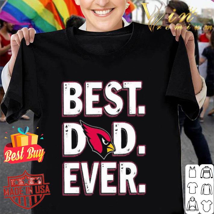 Logo Arizona Cardinals Best Dad Ever Happy Father’s Day shirt shirt