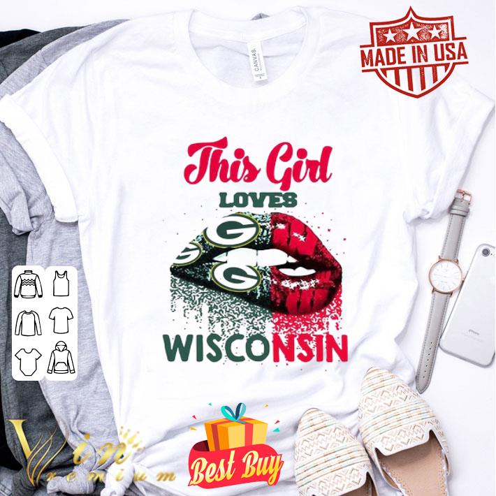 Lips This girl loves Wisconsin Badgers and Green Bay Packers shirt