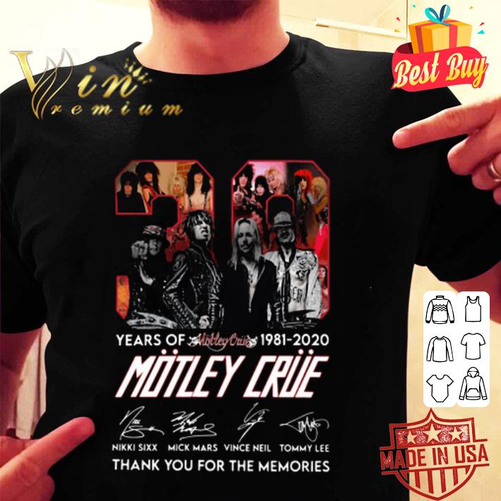 39 years of 1981 2020 Motley Crue signed thank You for the memories shirt
