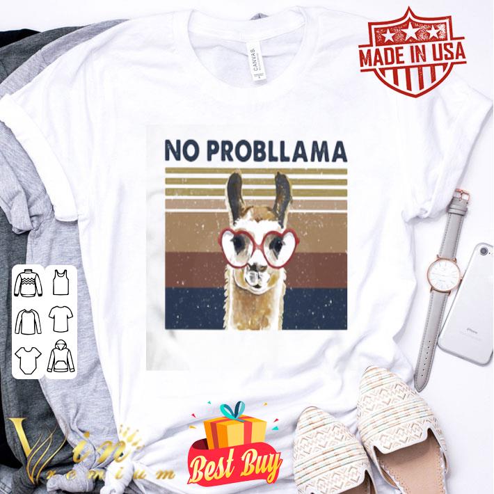 Llama no probllama vintage shirt