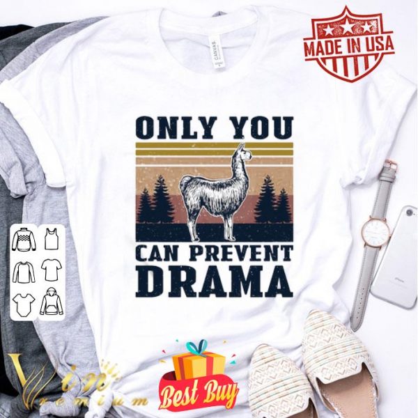 LLama Only you can prevent drama vintage shirt