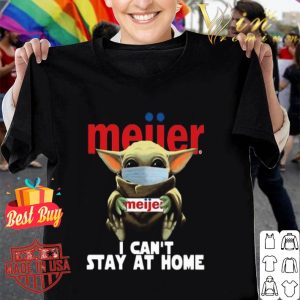 Star Wars Baby Yoda Hug Meijer I Can’t Stay At Home Coronavirus shirt