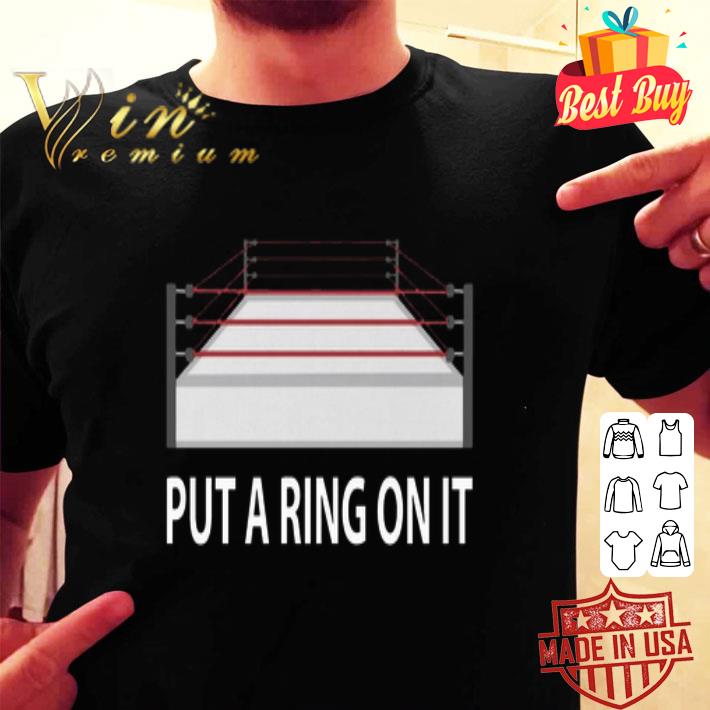 Boxing Ring Put A Ring On It shirt