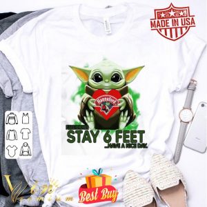 Baby Yoda hug Hannaford Brothers Company please stay 6 feet Have a nice day shirt