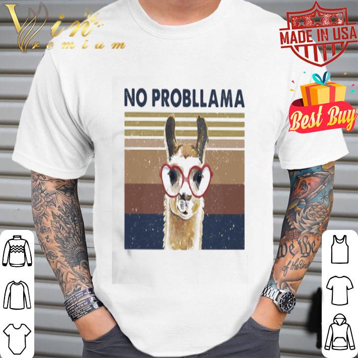 Llama no probllama vintage shirt