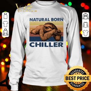 Vintage sloth natural born chiller shirt