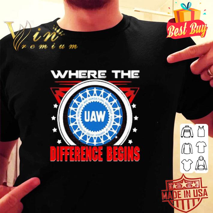Logo UAW where the difference begins shirt