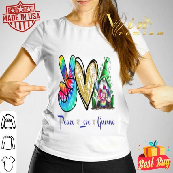 Peace Love Gnome Hippie shirt