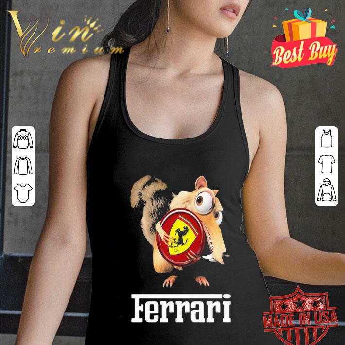 Ice Age Scrat Hug Ferrari Logo shirt Ice Age Scrat Hug Ferrari Logo shirt