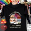 Strong Bud light girl classy sassy and a bit smart assy vintage shirt