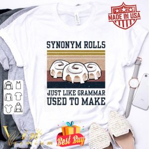 Donuts synonym rolls just like grammar used to make vintage shirt