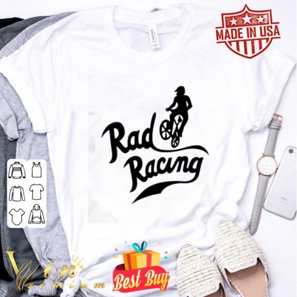Rad Racing shirt