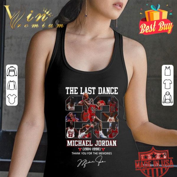 Michael Jordan The last dance thank you for the memories signature shirt
