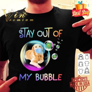 Golden Retriever mask stay out of my bubble Covid-19 shirt