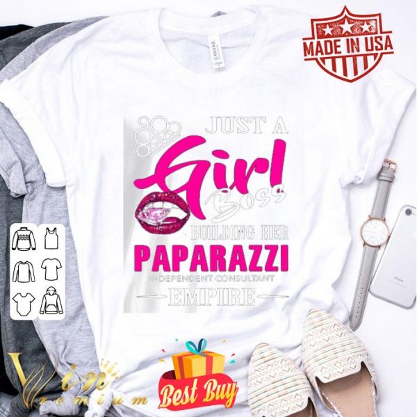 Lips Just a girl boss building her paparazi independent consultant empire shirt