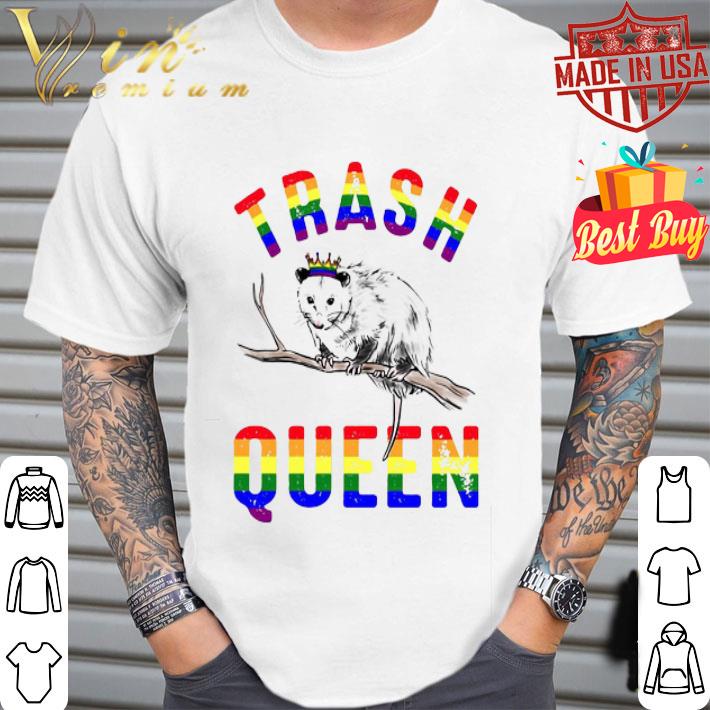 LGBT Raccoon Possum Trash Queen shirt