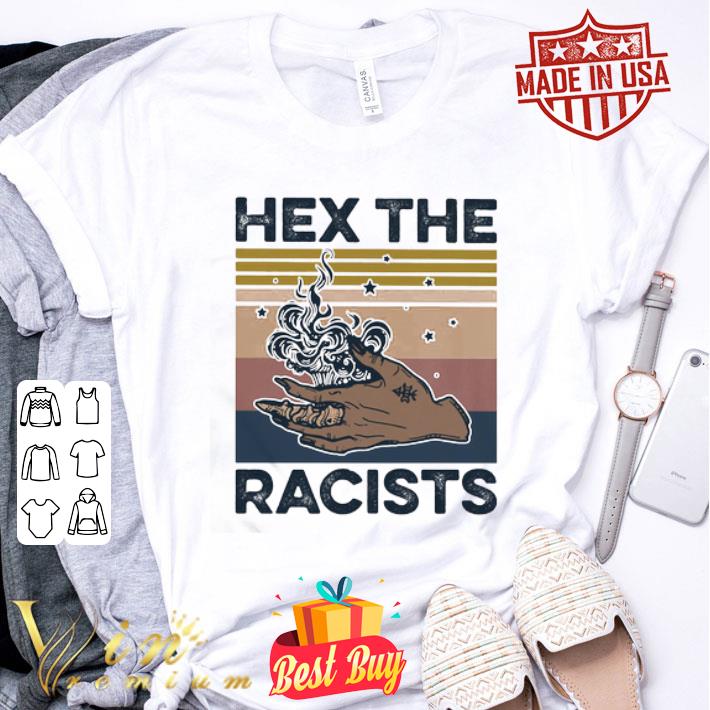 Black hand hex the racists vintage shirt