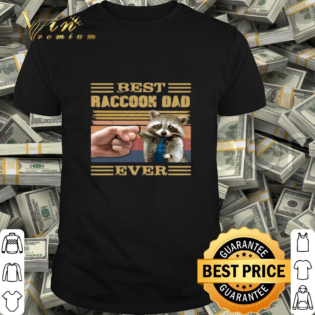 Vintage Best Raccoon Dad Ever Father’s day shirt