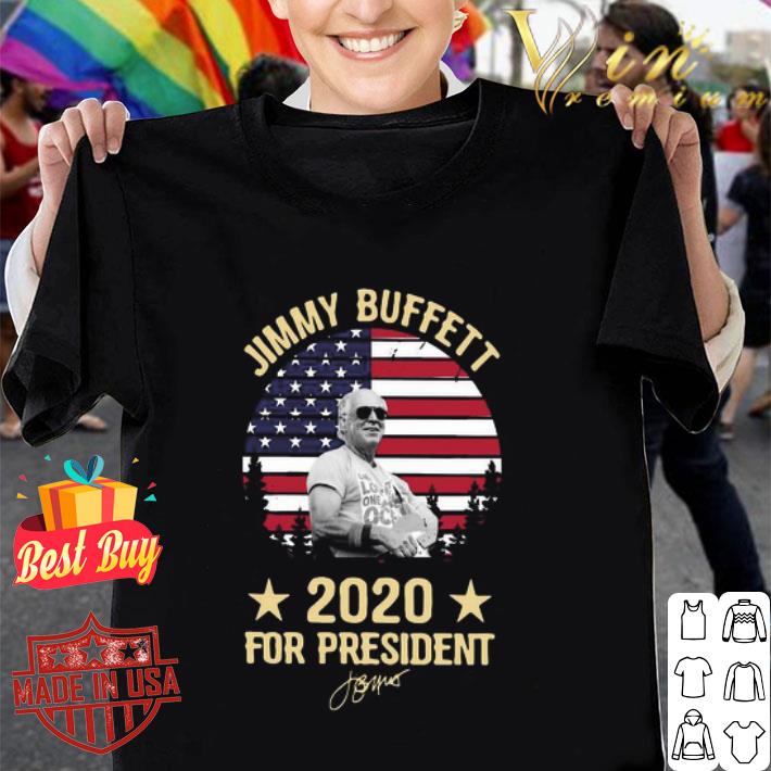 Jimmy Buffett 2020 For President shirt