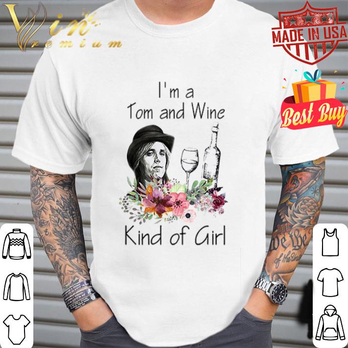 Floral I’m A Tom Petty And Wine Kind of Girl shirt