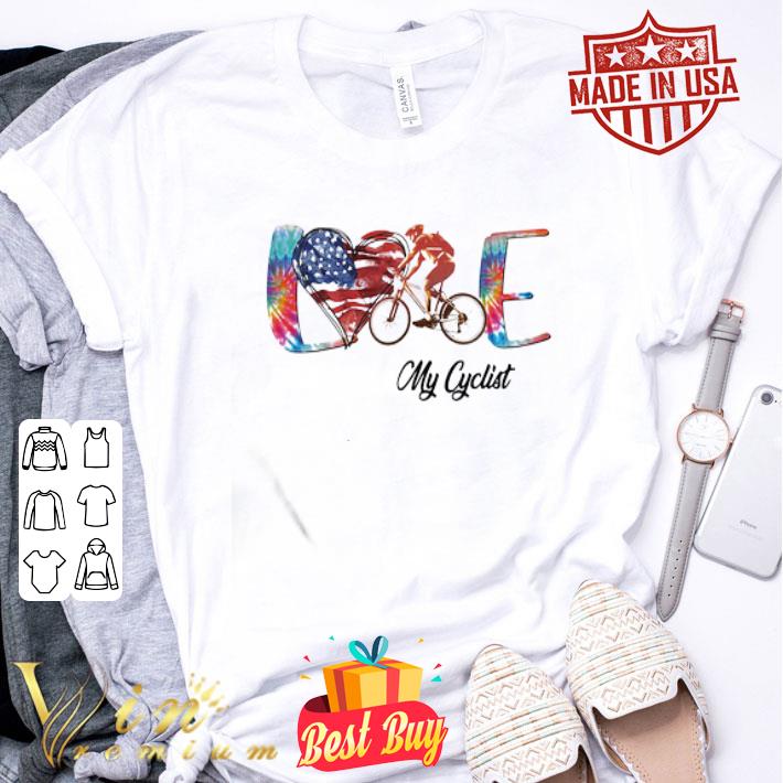 Hippie Love My Cyclist America 4th Of July Independence Day shirt