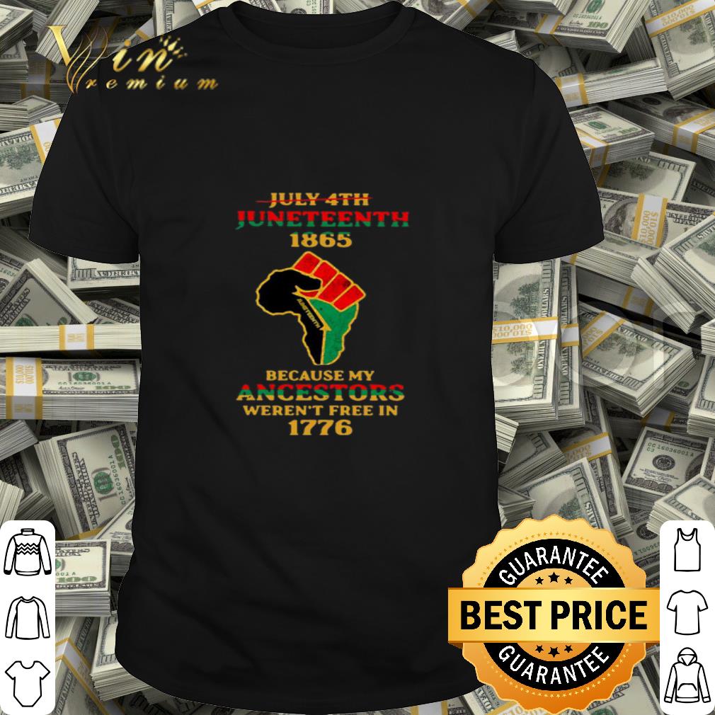 Juneteenth Black American Independence day June 19 1865 shirt