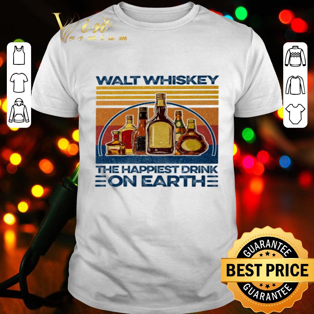 Vintage Walt Whiskey The Happiest Drink On Earth shirt