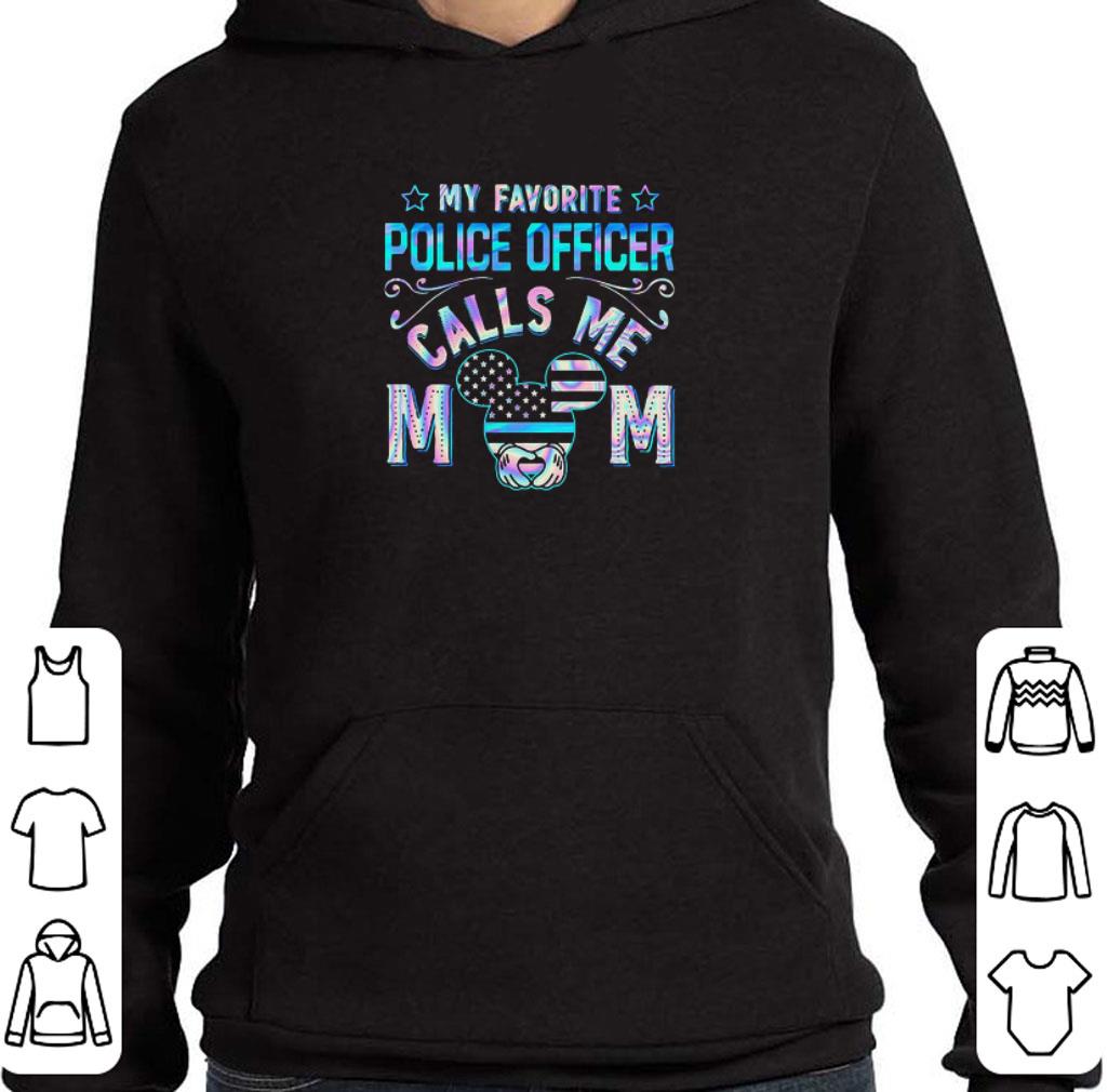 Hot My Favorite Police Officer Calls Me Mom Mickey Mouse Thin Blue Line shirt 10ee98bb hot my favorite police officer calls me mom mickey mouse thin blue line shirt 4 - Hot My Favorite Police Officer Calls Me Mom Mickey Mouse Thin Blue Line shirt