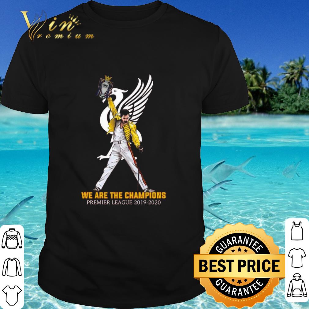 Top Freddie mercury liverpool fc we are the champions premier league 2019 2020 shirt