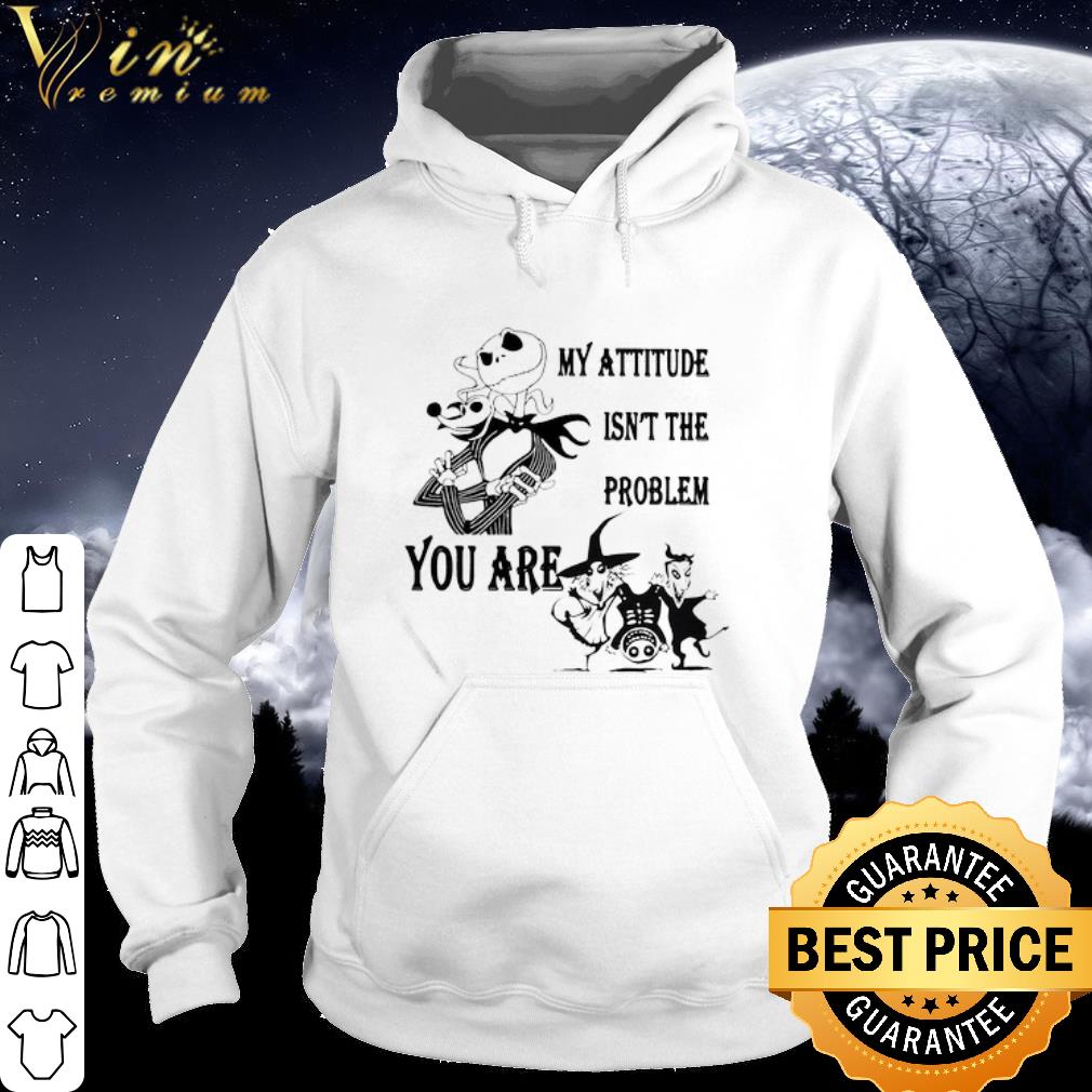 Best Jack Skellington and Zero My Attitude Isn’t The Problem You Are shirt 31ead0db best jack skellington and zero my attitude isn t the problem you are shirt 4 - Best Jack Skellington and Zero My Attitude Isn’t The Problem You Are shirt