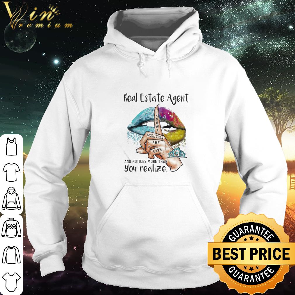 Cool Lips Real Estate Agent And Notices More Than You Realize shirt 34f14b2d cool lips real estate agent and notices more than you realize shirt 4 - Cool Lips Real Estate Agent And Notices More Than You Realize shirt