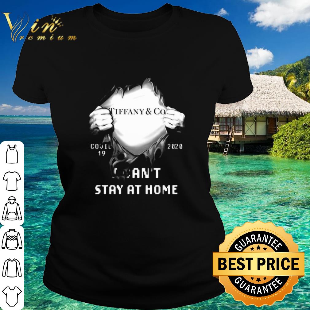 Official Insides Me Tiffany And Co Covid-19 2020 I Can’t Stay At Home shirt