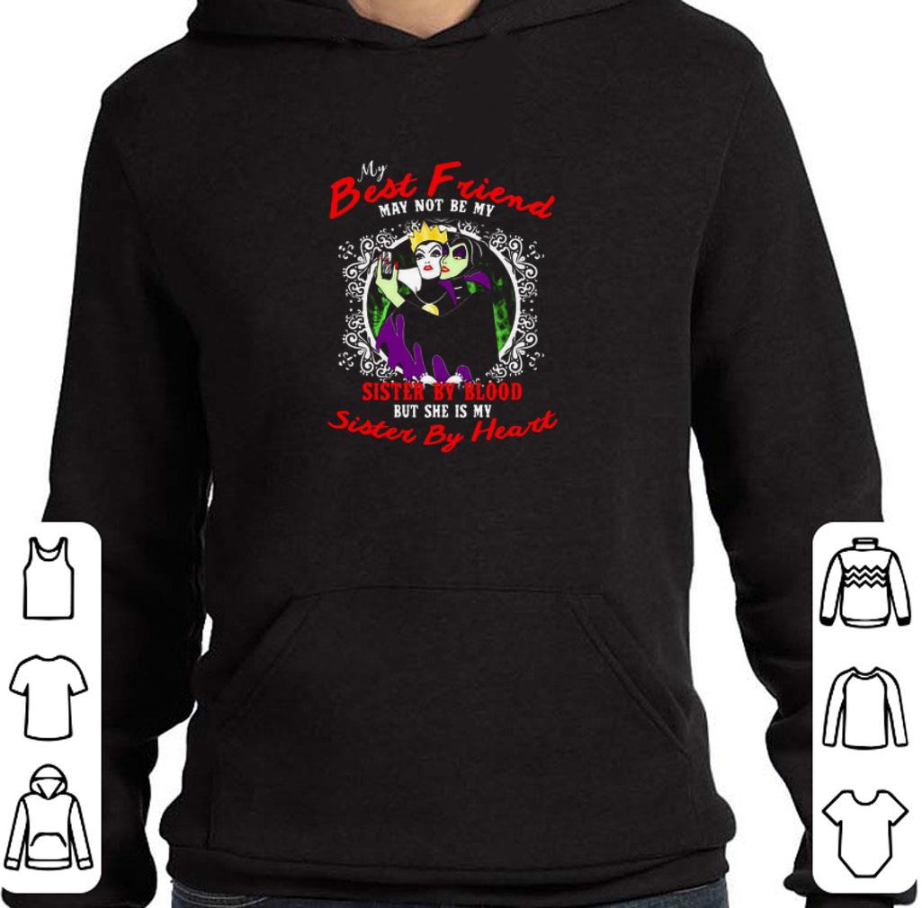 45dc88b0 pretty maleficent and evil queen my best friend may not be my sister by blood shirt 4 - Pretty Maleficent And Evil Queen My Best Friend May Not Be My Sister By Blood shirt