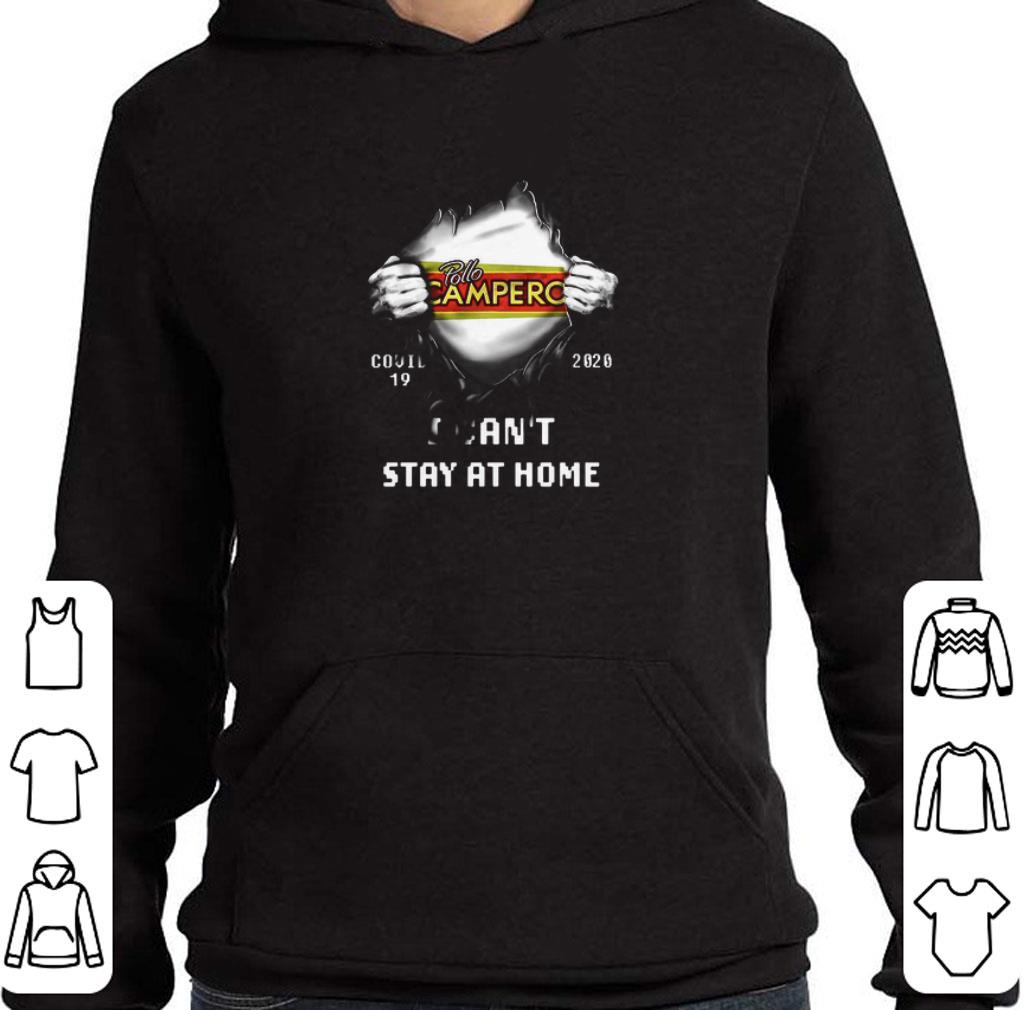 5425ee37 funny pollo campero inside me covid 19 2020 i can t stay at home shirt 4 - Funny Pollo Campero Inside Me Covid-19 2020 I Can’t Stay At Home shirt